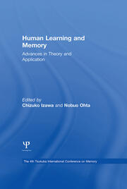 Human Learning and Memory: Advances in Theory and Applications: The 4th Tsukuba International Conference on Memory book cover