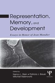 Representation, Memory, and Development: Essays in Honor of Jean Mandler book cover