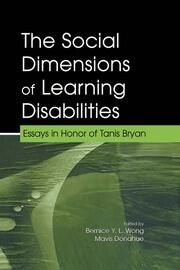 The Social Dimensions of Learning Disabilities: Essays in Honor of Tanis Bryan book cover