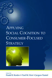 Applying Social Cognition to Consumer-Focused Strategy book cover