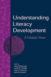 Understanding Literacy Development: A Global View book cover