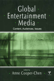 Global Entertainment Media: Content, Audiences, Issues book cover