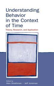 Understanding Behavior in the Context of Time: Theory, Research, and Application book cover