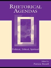 Rhetorical Agendas: Political, Ethical, Spiritual book cover