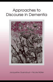 Approaches to Discourse in Dementia book cover