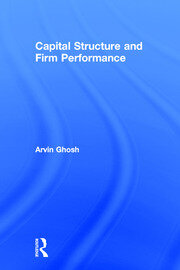 Capital Structure and Firm Performance book cover