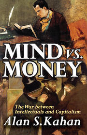 Mind vs. Money: The War Between Intellectuals and Capitalism book cover