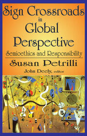 Sign Crossroads in Global Perspective: Semiotics and Responsibilities book cover