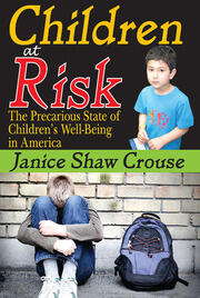 Children at Risk: The Precarious State of Children's Well-being in America book cover