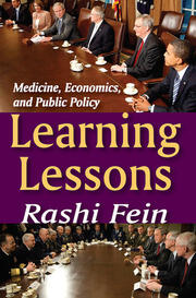 Learning Lessons: Medicine, Economics, and Public Policy book cover