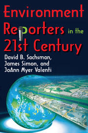 Environment Reporters in the 21st Century book cover