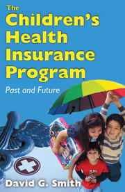 The Children's Health Insurance Program: Past and Future book cover