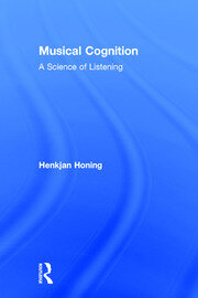 Musical Cognition: A Science of Listening book cover