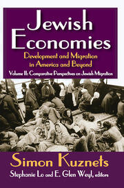 Jewish Economies (Volume 2): Development and Migration in America and Beyond: Comparative Perspectives on Jewish Migration book cover