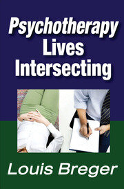 Psychotherapy: Lives Intersecting book cover