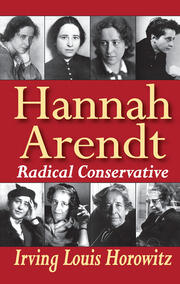 Hannah Arendt: Radical Conservative book cover