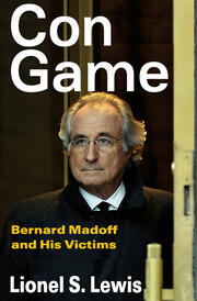 Con Game: Bernard Madoff and His Victims book cover