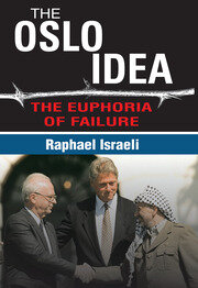 The Oslo Idea: The Euphoria of Failure book cover