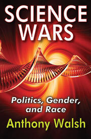 Science Wars: Politics, Gender, and Race book cover