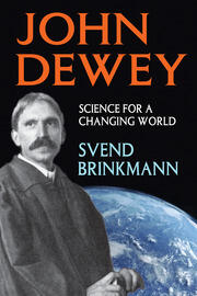 John Dewey: Science for a Changing World book cover