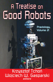 A Treatise on Good Robots book cover