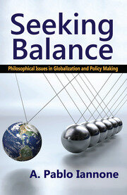 Seeking Balance: Philosophical Issues in Globalization and Policy Making book cover