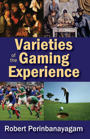 Varieties of the Gaming Experience book cover