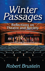 Winter Passages: Reflections on Theatre and Society book cover