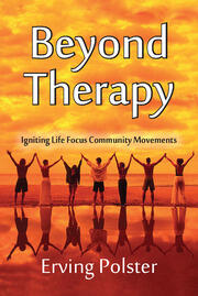Beyond Therapy: Igniting Life Focus Community Movements book cover