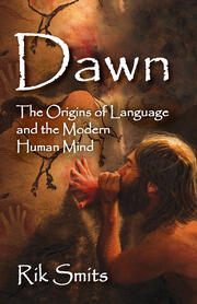 Dawn: The Origins of Language and the Modern Human Mind book cover