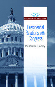 Presidential Relations with Congress book cover