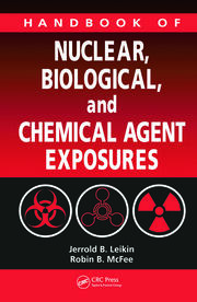 Handbook of Nuclear, Biological, and Chemical Agent Exposures book cover