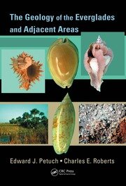 The Geology of the Everglades and Adjacent Areas book cover