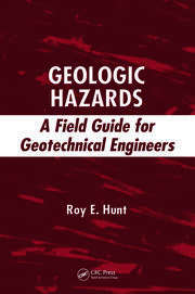 Geologic Hazards: A Field Guide for Geotechnical Engineers book cover