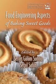 Food Engineering Aspects of Baking Sweet Goods book cover