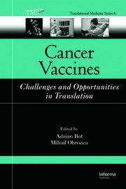 Cancer Vaccines: Challenges and Opportunities in Translation book cover