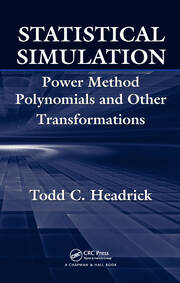 Statistical Simulation: Power Method Polynomials and Other Transformations book cover
