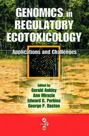 Genomics in Regulatory Ecotoxicology: Applications and Challenges book cover