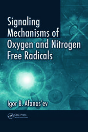 Signaling Mechanisms of Oxygen and Nitrogen Free Radicals book cover