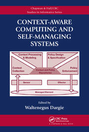 Context-Aware Computing and Self-Managing Systems book cover