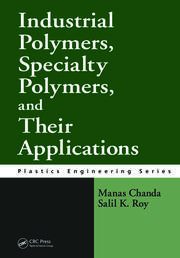 Industrial Polymers, Specialty Polymers, and Their Applications book cover