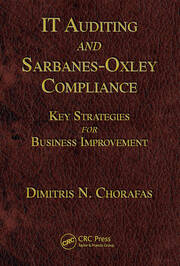 IT Auditing and Sarbanes-Oxley Compliance: Key Strategies for Business Improvement book cover