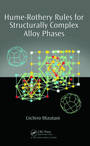 Hume-Rothery Rules for Structurally Complex Alloy Phases book cover