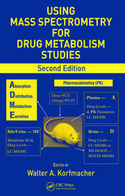 Using Mass Spectrometry for Drug Metabolism Studies book cover