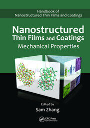 Nanostructured Thin Films and Coatings: Mechanical Properties book cover