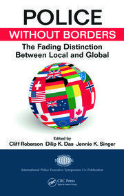 Police Without Borders: The Fading Distinction between Local and Global book cover