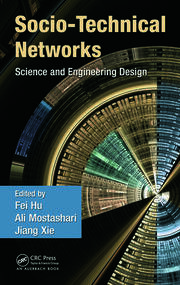 Socio-Technical Networks: Science and Engineering Design book cover
