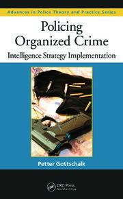 Policing Organized Crime: Intelligence Strategy Implementation book cover