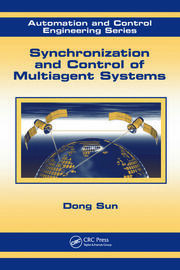 Synchronization and Control of Multiagent Systems book cover