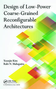 Design of Low-Power Coarse-Grained Reconfigurable Architectures book cover